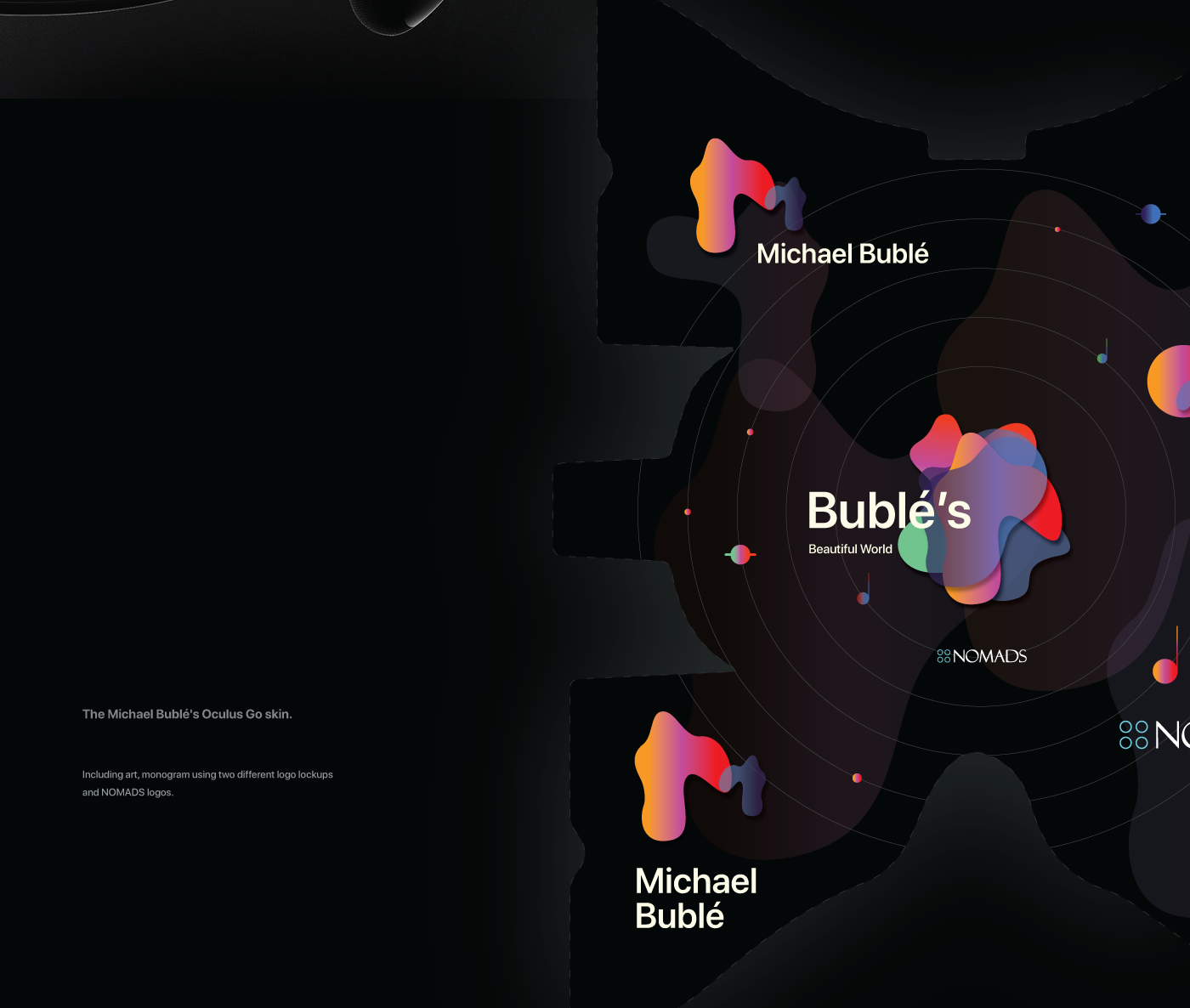 Monogram and custom Oculus Go skin for Michael Buble