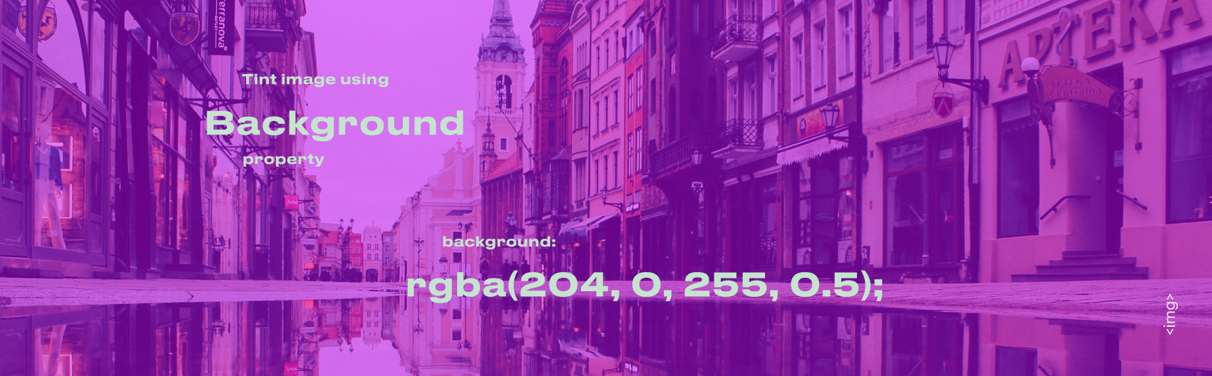 Three ways to tint image with CSS3: box-shadow, multiple backgrounds and pseudo elements.