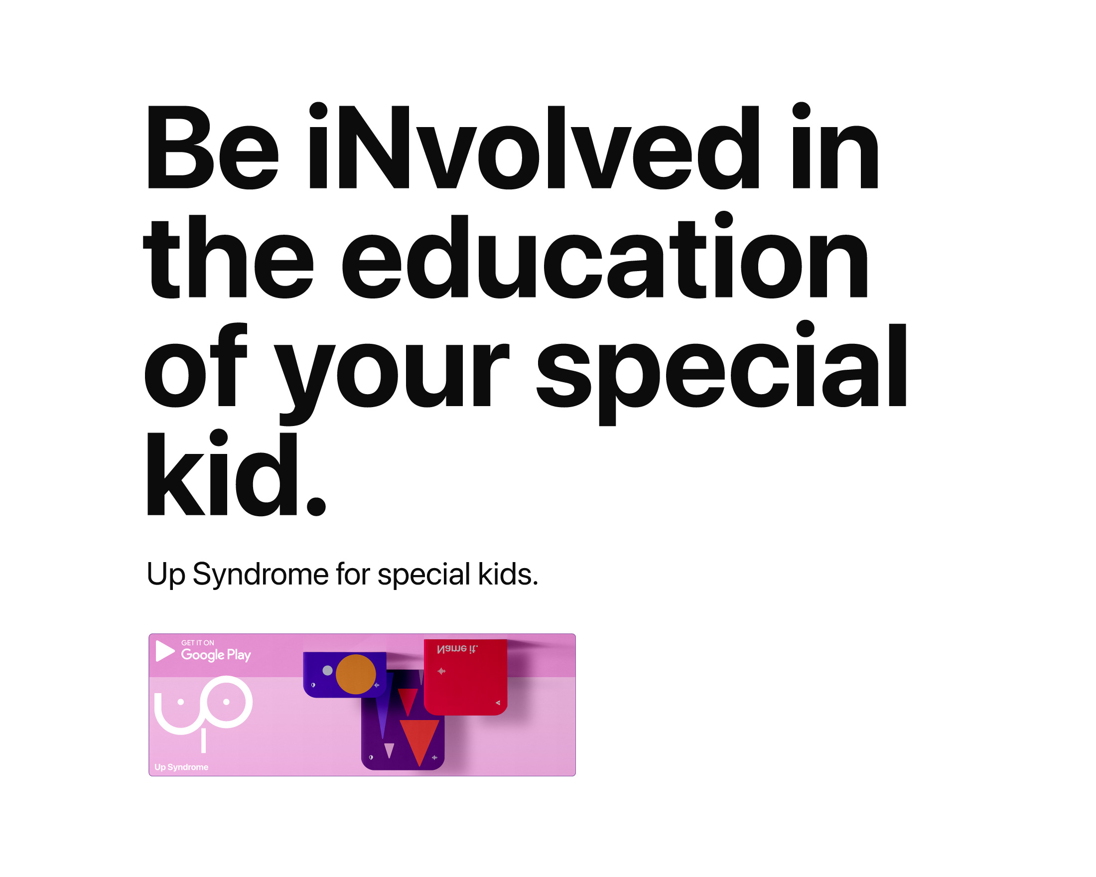 Up Syndrome - Sounds, Colors, Shapes. Educational app for special kids